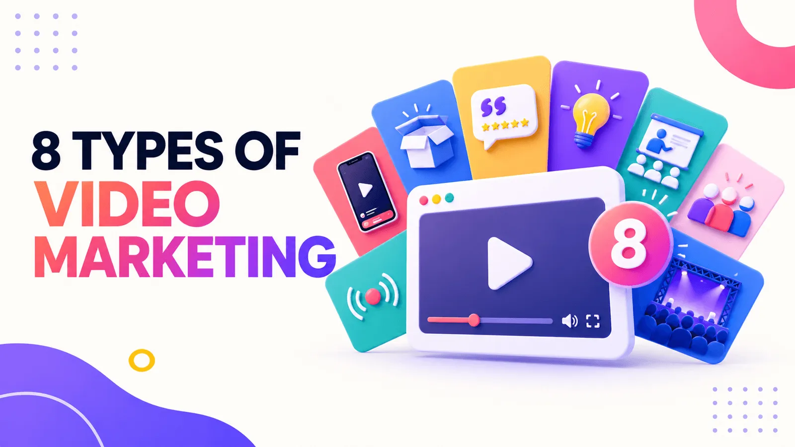 8 Video Marketing Formats to Add to Your Content Strategy